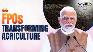 FPOs transforming Indian agriculture — World Food India 2025
